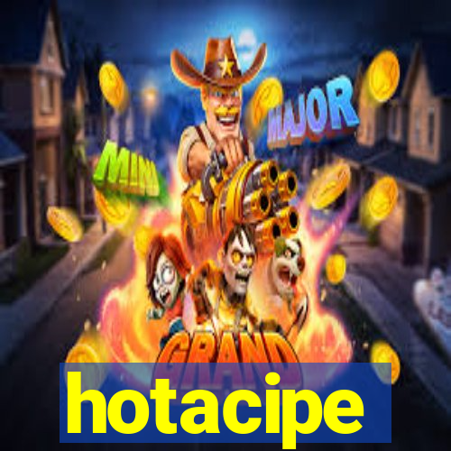 hotacipe