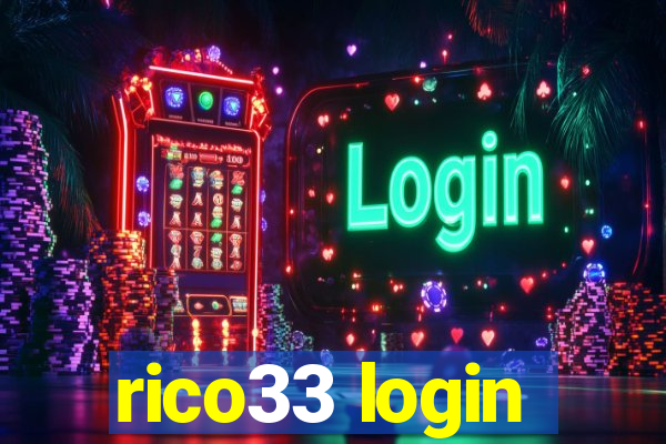 rico33 login