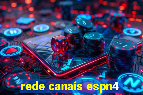 rede canais espn4