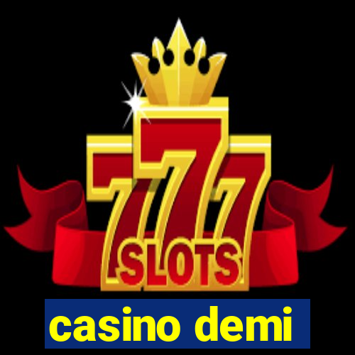 casino demi