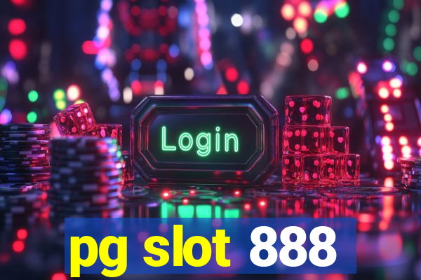 pg slot 888