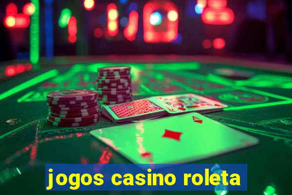 jogos casino roleta