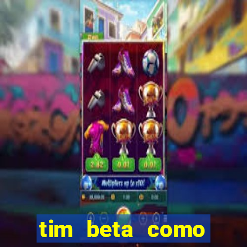 tim beta como renovar o pacote