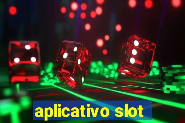 aplicativo slot