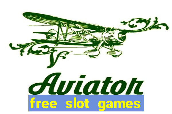 free slot games with bonuses