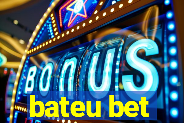 bateu bet