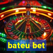 bateu bet