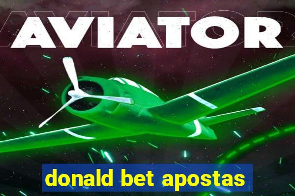 donald bet apostas