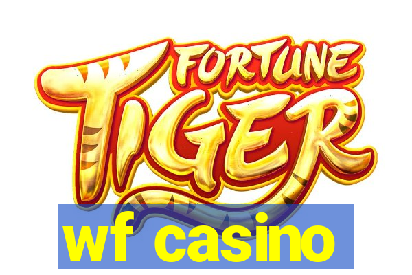 wf casino