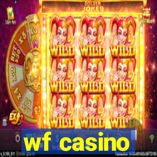 wf casino