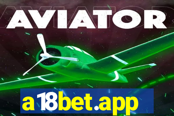 a18bet.app