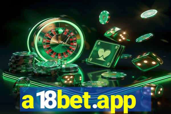 a18bet.app